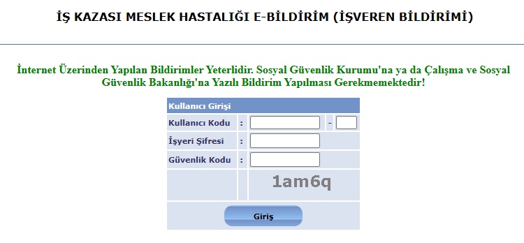 SGK İş Kazası Meslek Hastalığı E-Bildirim giriş ekranı