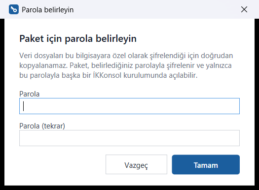 Paket için parola belirleyin penceresi: parola ve parola tekrar kutuları